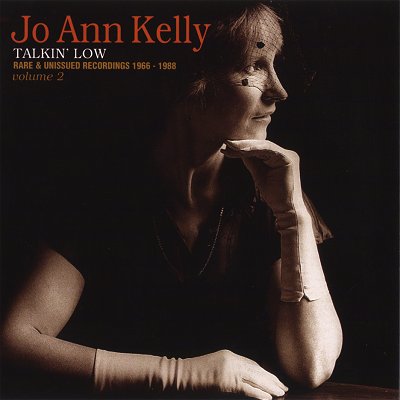 16) Jo Ann Kelly Talking Low