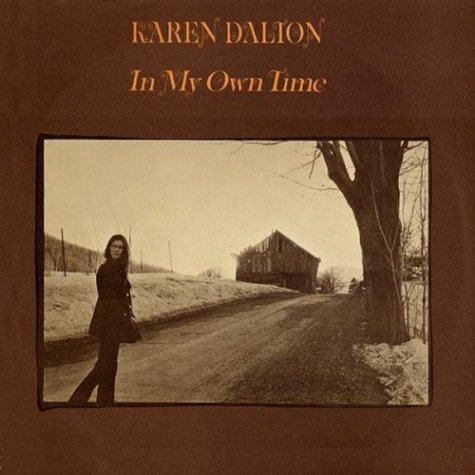 20) Karen Dalton In My Own Time