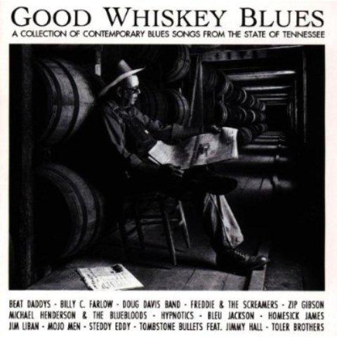 21) Good Whiskey Blues