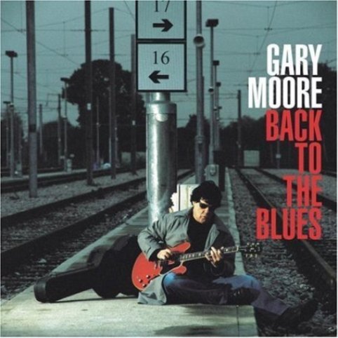 7) Gary Moore Back To The Blues