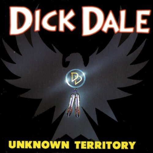 17- Bop-Pills Dick Dale Unknown Territory
