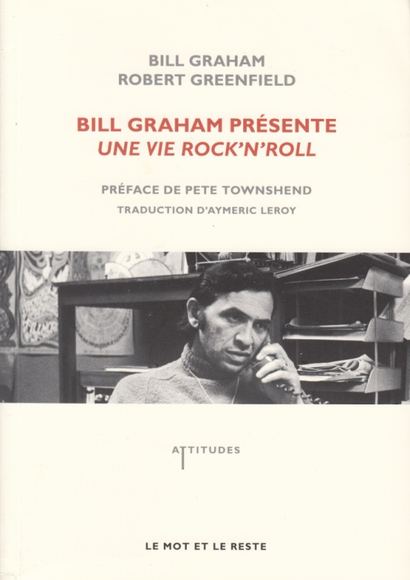 Bop-Pills_Bill_Graham_& _Robert_Greenfield_Bill_Graham_Présente_Une_Vie_Rock_n_Roll