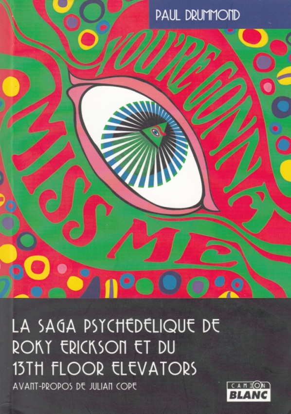 Bop-Pills_Paul_Drummond_Roky_Erickson_&_The_13th_Floor_Elevators