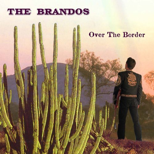 Bop-Pills_The_Brandos_Over_The_Border