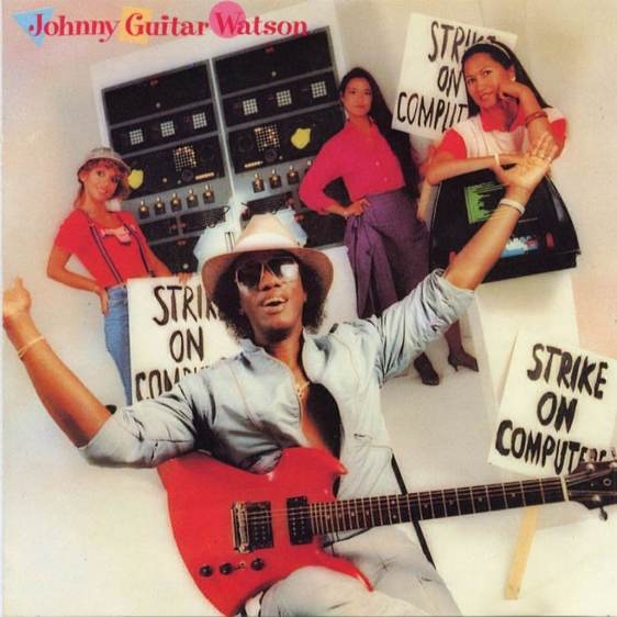 Bop-Pills - Johnny Guitar Watson Stike on Computers