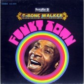 T-BoNe WaLKeR - "WoMaN, You MuST Be CRaZy" et "GoiN' To CHiCaGo BLueS"