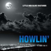 LiTTLe BoB : STiLL HoWLiN'